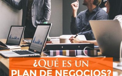 ¿Sabés qué es un plan de negocios?